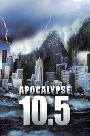 10.5: Apokalipsa (2006)
