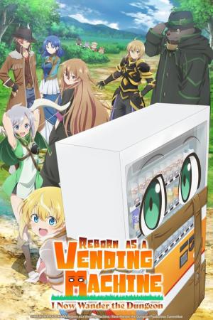 Jidouhanbaiki ni Umarekawatta Ore wa Meikyuu o Samayou (2023)