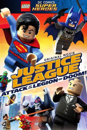 LEGO® Liga Sprawiedliwości: Atak Legionu Zagłady (2015)