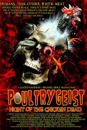 Poultrygeist: Noc kurczęcich trucheł (2006)