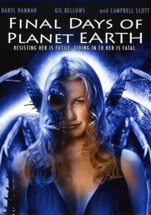 Ostatnie dni planety Ziemia (2006)