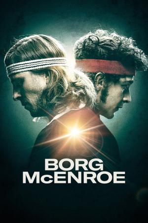Borg/McEnroe. Między odwagą a szaleństwem (2017)