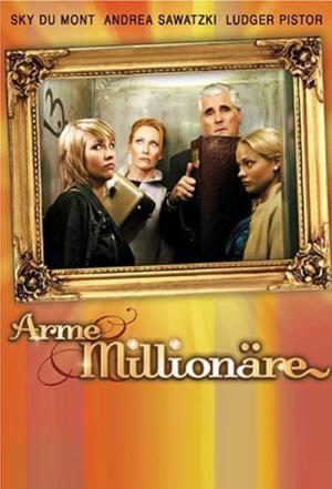Biedni milionerzy (2005)