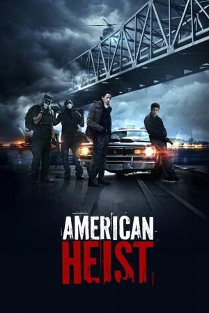 American Heist. Skok życia (2014)