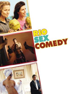 Rio Sex Comedy (2010)