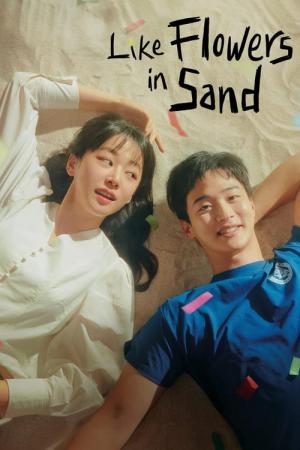 Like Flowers in The Sand (2023)