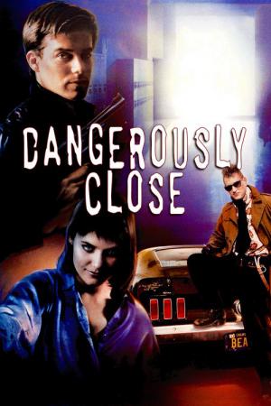 Niebezpiecznie blisko (1986)