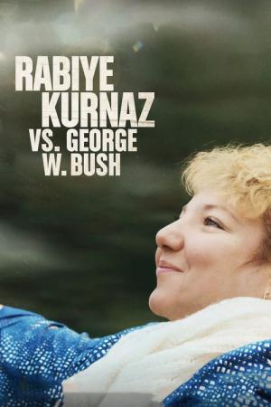 Rabiye Kurnaz kontra George W. Bush (2022)