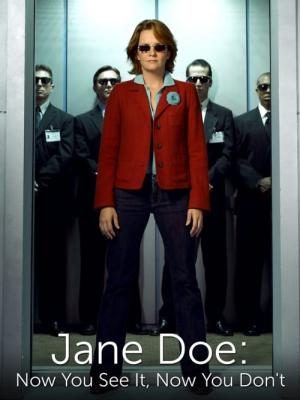 Jane Doe: Było i nie ma (2005)