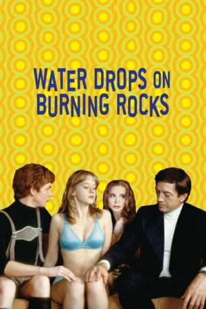 Krople wody na rozpalonych kamieniach (2000)