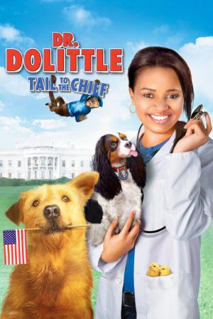Dr Dolittle i pies prezydenta (2008)