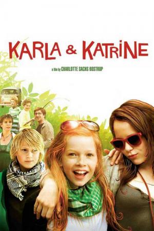 Karla i Katrine (2009)