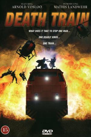 Pociąg do piekła (2005)