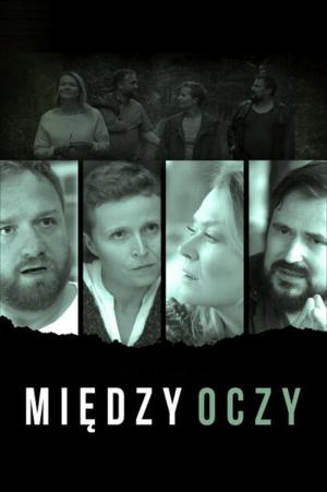 Między oczy (2021)