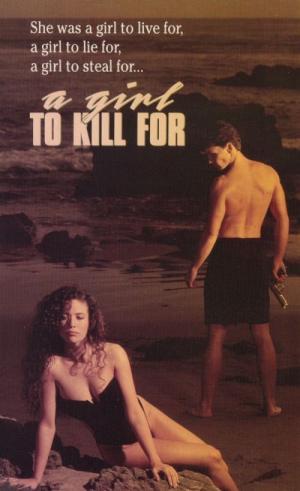 Dziewczyna, dla której warto zabic (1990)