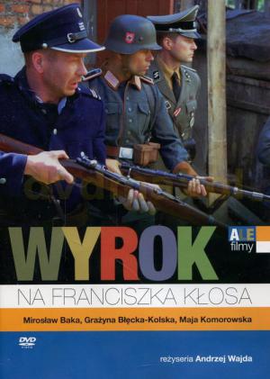 Wyrok na Franciszka Kłosa (2000)
