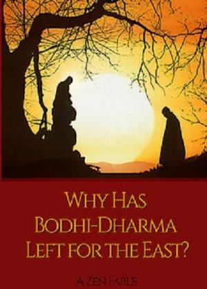 Dlaczego Bodhi-Dharma wyruszyl na wschód? (1989)