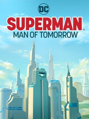Superman: Człowiek jutra (2020)