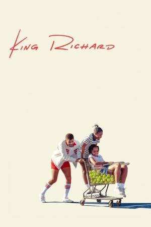 King Richard: Zwycięska rodzina (2021)