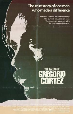 The Ballad of Gregorio Cortez (1982)