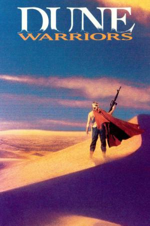 Wojownicy z wydm (1991)