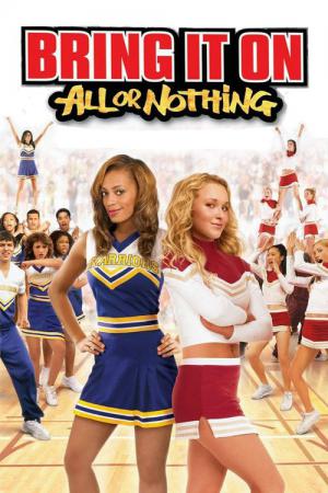 Dziewczyny z drużyny 3: Wszystko albo nic (2006)