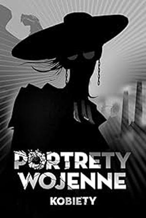 Portrety wojenne. Kobiety (2023)