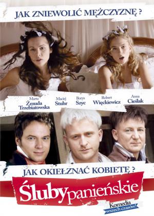 Śluby panieńskie (2010)