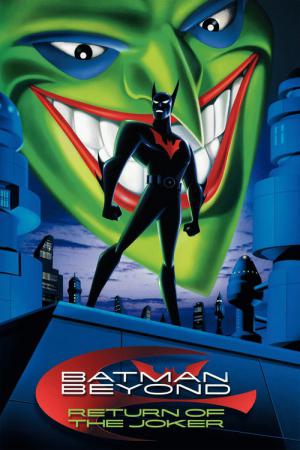 Batman: Powrót jokera (2000)