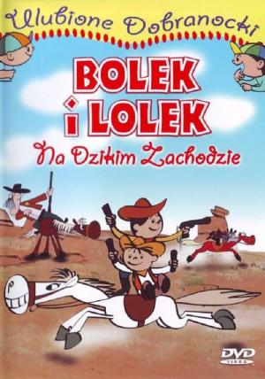 Bolek i Lolek na Dzikim Zachodzie (1986)