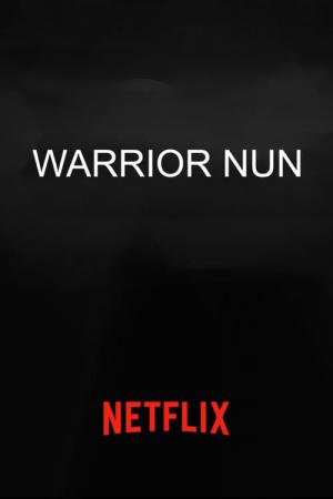 Warrior Nun (2020)