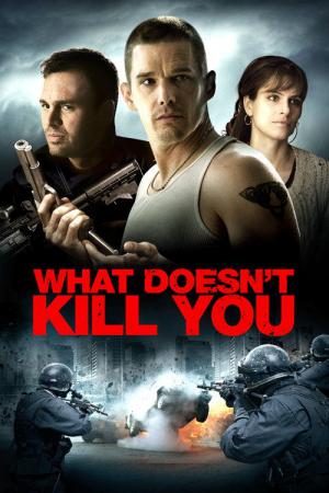 Co cie nie zabije (2008)
