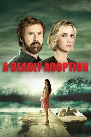 Zabójcza adopcja (2015)