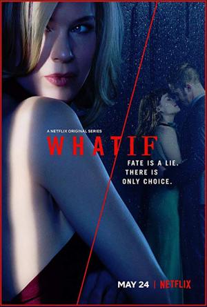 WHAT / IF (2019)