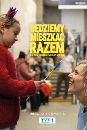 Będziemy mieszkać razem (2024)