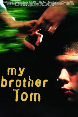 Mój brat Tom (2001)