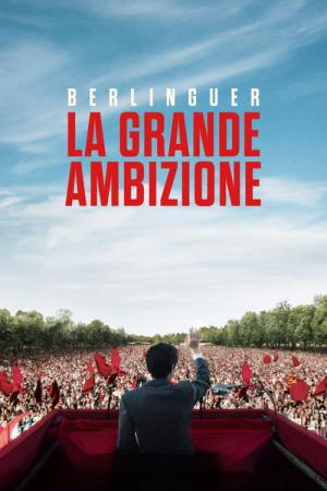 Berlinguer: La grande ambizione (2024)