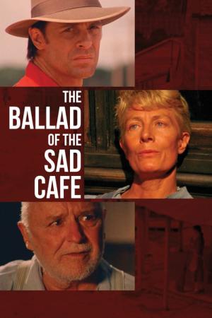 Ballada o Sad Cafe (1991)