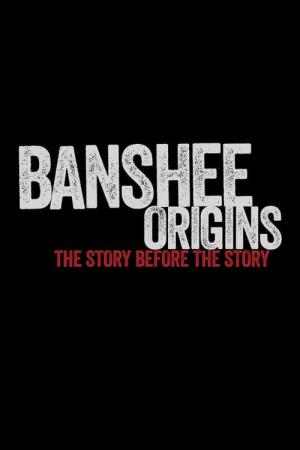 Banshee Origins (2013)