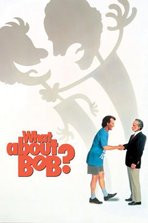 Co z tym Bobem? (1991)