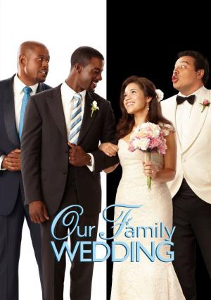 Nasze wielkie rodzinne wesele (2010)