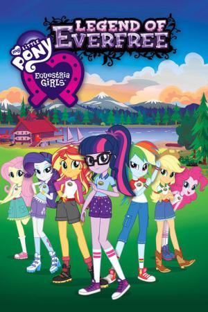 My Little Pony: Equestria Girls - Legenda Everfree (2016)