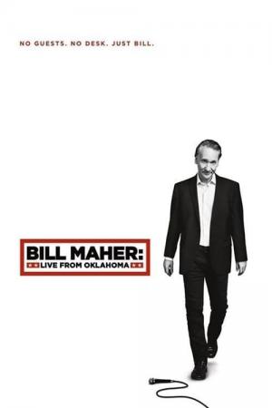 Bill Maher: Na żywo z Oklahomy (2018)