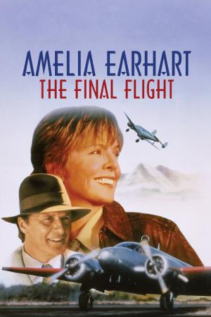 Amelia Earhart - Ostatni lot (1994)