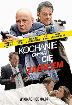 Kochanie, chyba cię zabiłem (2014)