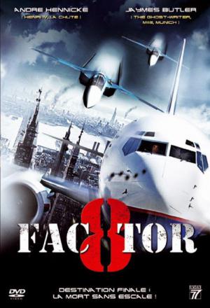 Factor 8 (2009)