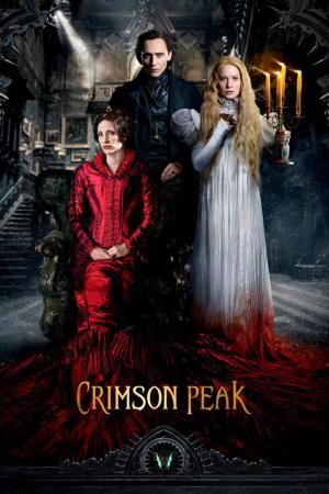 Crimson Peak: Wzgórze Krwi (2015)