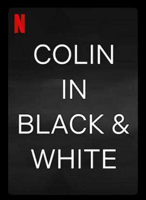 Colin w czerni i bieli (2021)