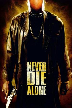 Nigdy nie umieraj sam (2004)