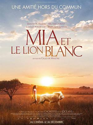 Mia i biały lew (2018)